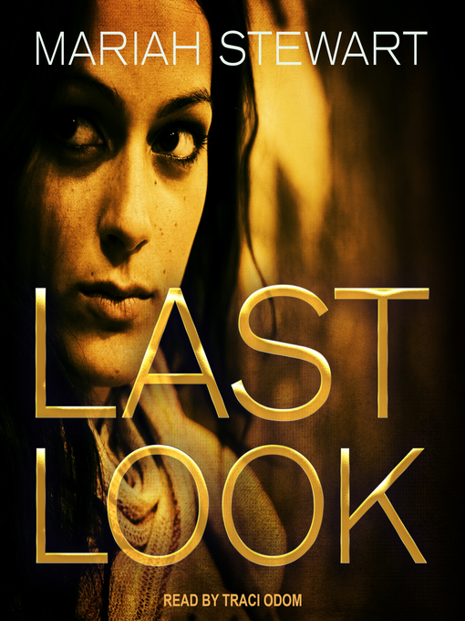 Title details for Last Look by Mariah Stewart - Available